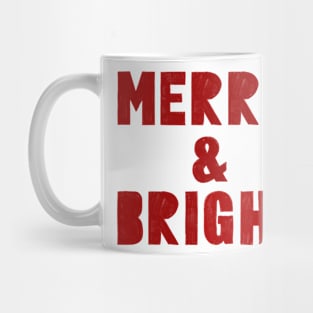 merry and bright <3 Mug